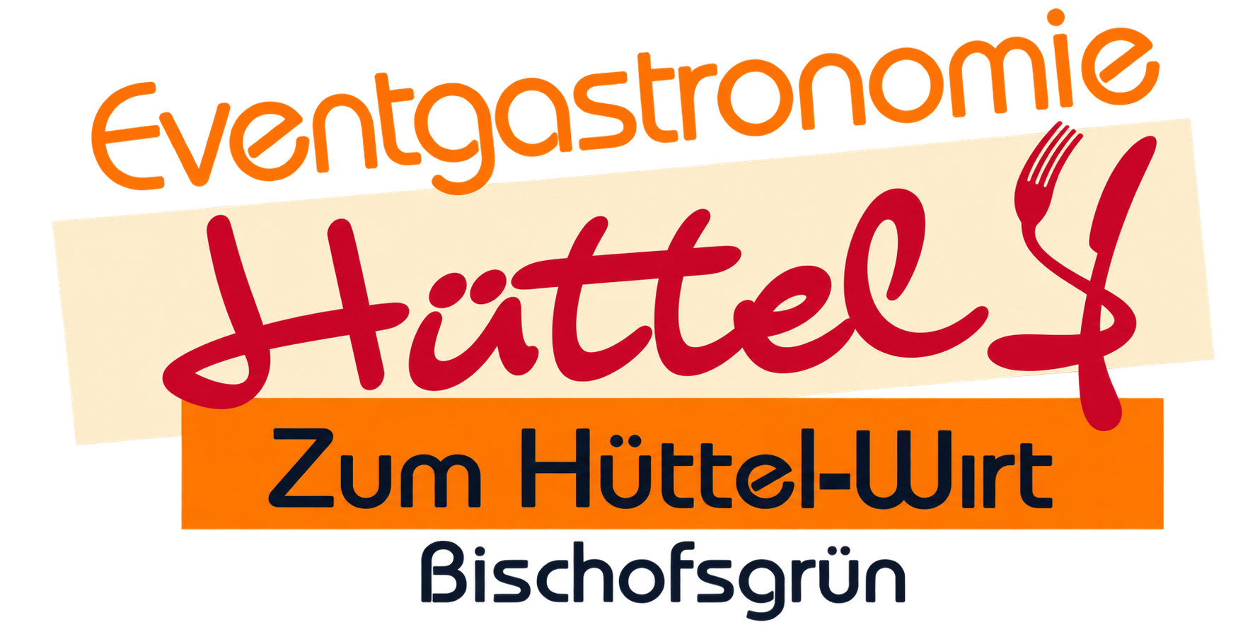 Eventgastronomie Hüttel – Zum Hüttel-Wirt