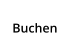 Buchen