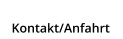 Kontakt/Anfahrt